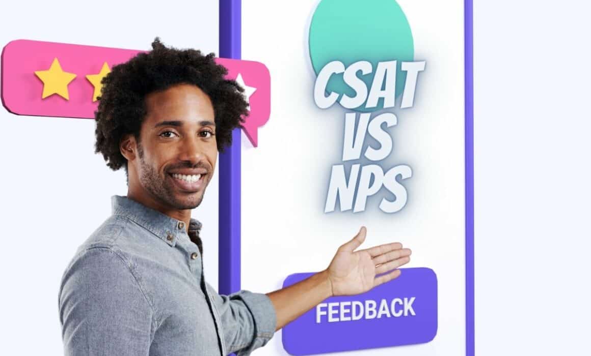 CSAT vs NPS.