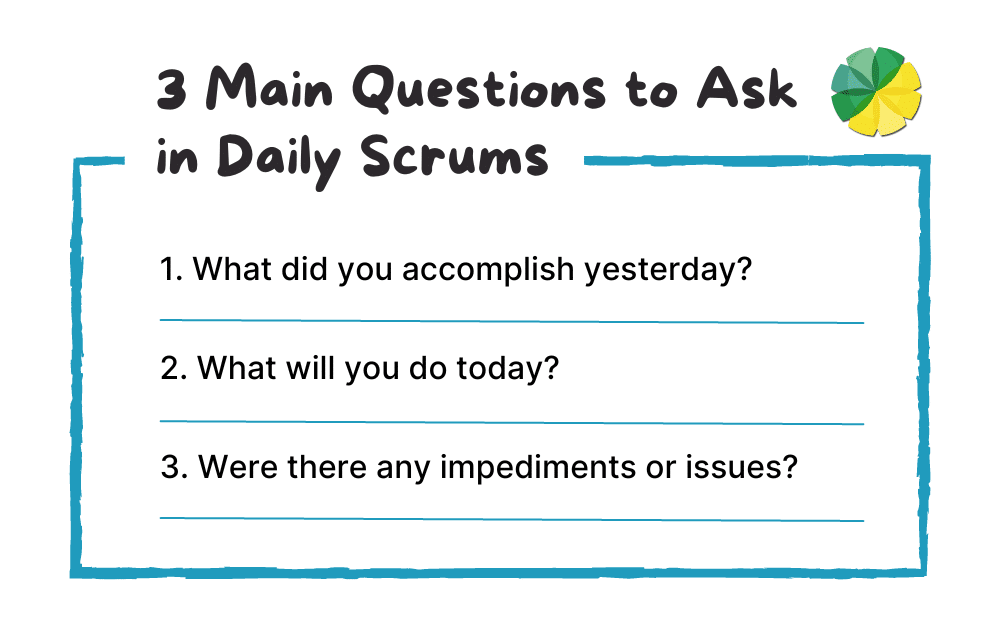 3 Main Questions to Ask in Daily Scrums