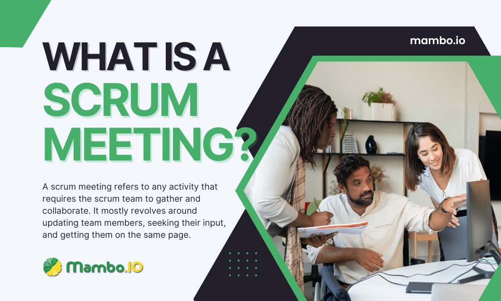 What is a Scrum Meeting