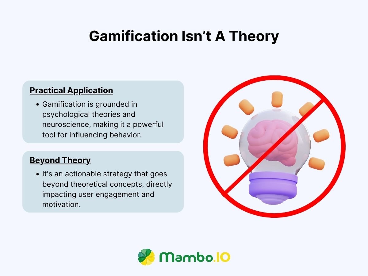 Gamification Isn’t A Theory Gamification Isn’t A Theory